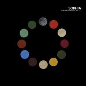 Sophia (3) - Holding On / Letting Go