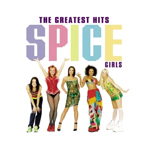 Spice Girls - Greatest Hits