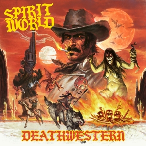 Spiritworld - Deathwestern