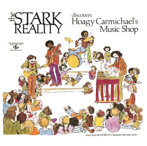 Stark Reality - Discovers Hoagy Carmichael's Music Shop