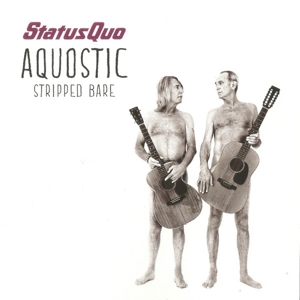 Status Quo - Aquostic
