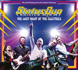 Status Quo - Last Night of the Electrics