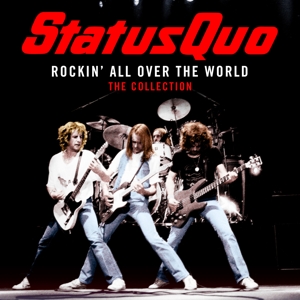 Status Quo - Rockin' All Over the World