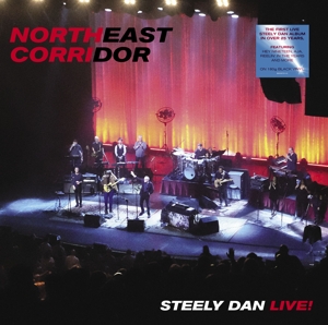 Steely Dan - Northeast Corridor: Steely Dan Live