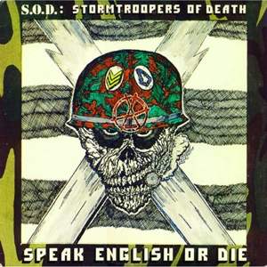 Stormtroopers Of Death - Speak English or Die