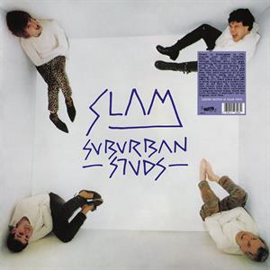 Suburban Studs - Slam