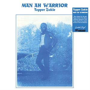 Tapper Zukie - Man Ah Warrior