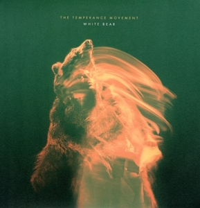 Temperance Movement - White Bear