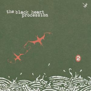 The Black Heart Procession - 2