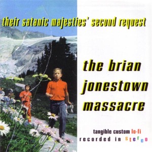 The Brian Jonestown Massacre - Their Satanic Majesties