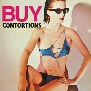 The Contortions - Buy