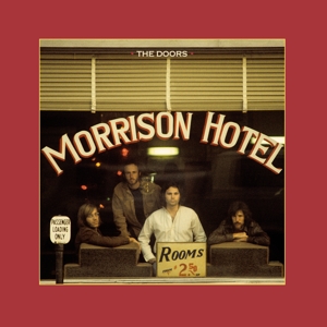 The Doors - Morrison Hotel (50th Ann. Dlx)