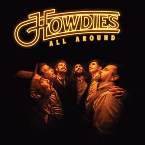 The Howdies (2) - All Around