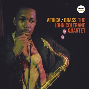 The John Coltrane Quartet - Africa/Brass