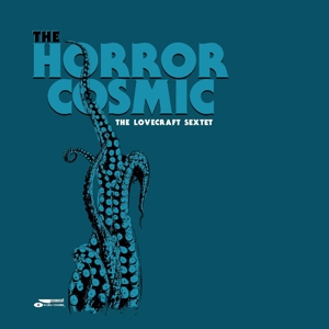 the Lovecraft Sextet - Horror Cosmic