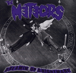 The Meteors (2) - Dreamin' Up a Nightmare