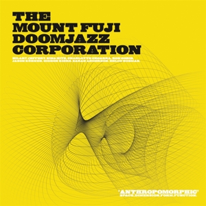 The Mount Fuji Doomjazz Corporation - Anthropomorphic