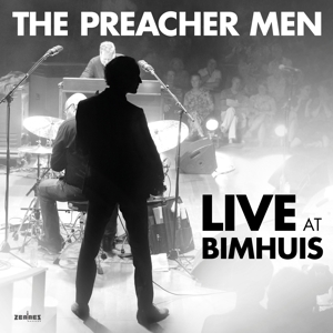 The Preacher Men - Live At Bimhuis