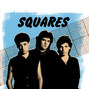 The Squares (11) - Best of the Early 80's Demos