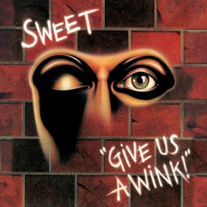 The Sweet - Give Us a Wink (New Vinyl Edition)