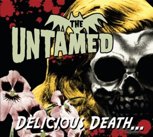 The Untamed (6) - Delicious Death