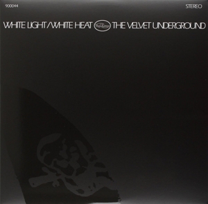 The Velvet Underground - White Light/White Heat