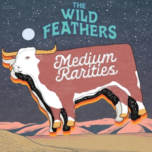 The Wild Feathers - Medium Rarities