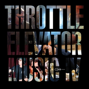 Throttle Elevator Music - Throttle Elevator Music Iv