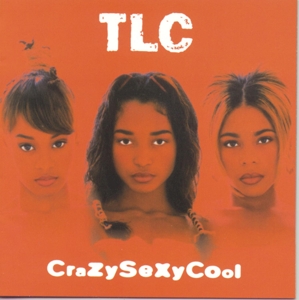 TLC - Crazysexycool