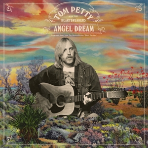 Tom Petty And The Heartbreakers - Angel Dream (Songs and Music From the Motion Picture 'She's the One')