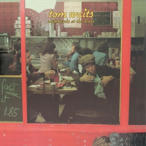 Tom Waits - Nighthawks At the Diner