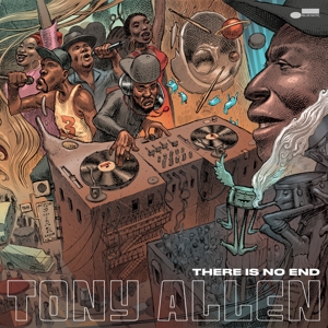 Tony Allen - There is No End