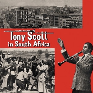 Tony Scott - Tony Scott In South Africa