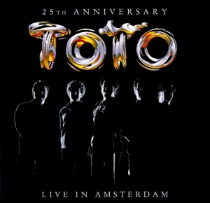 Toto - Live In Amsterdam