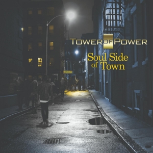 Tower Of Power - Soul Side of Town