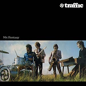 Traffic - Mr. Fantasy