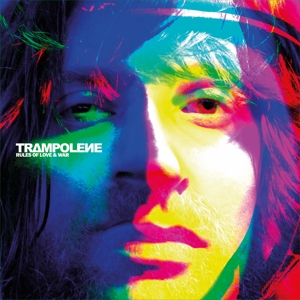 Trampolene - Rules of Love & War