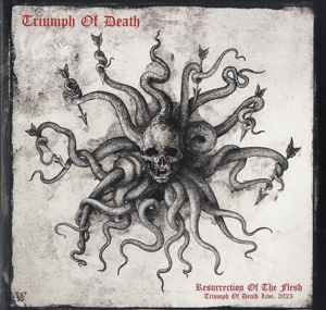 Triumph of Death - Resurrection of the Flesh