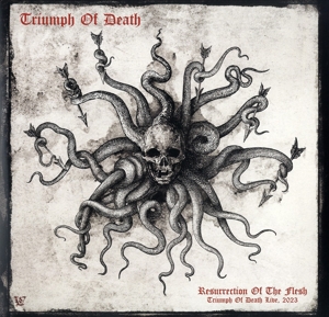 Triumph of Death - Resurrection of the Flesh