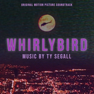 Ty Segall - Whirlybird