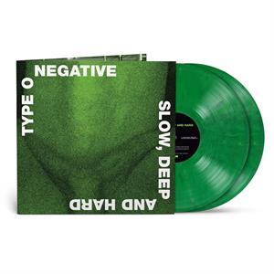 Type O Negative - Slow, Deep and Hard