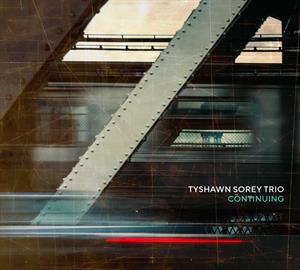 Tyshawn Sorey Trio - Continuing