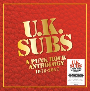 UK Subs - A Punk Rock Anthology - 1978-2017