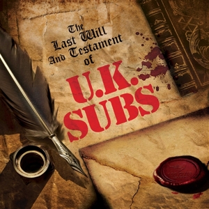 UK Subs - Last Will and Testament of Uk Subs