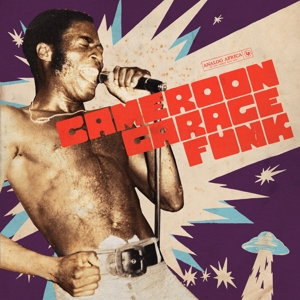 V/A - Cameroon Garage Funk