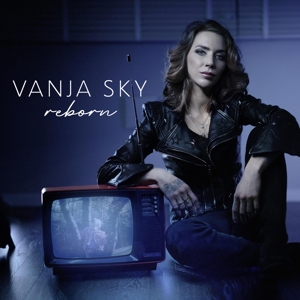 Vanja Sky - Reborn