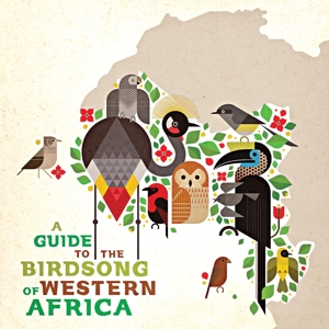 Various Artists - A Guide To the Birdsong of Western Africa