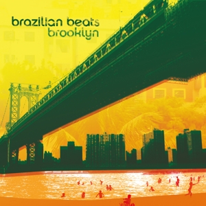 Various Artists - Brazilian Beats Brooklyn