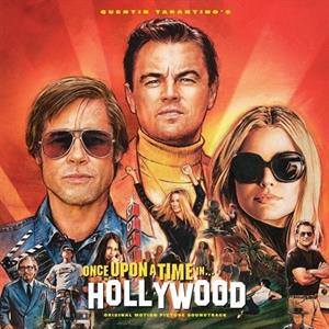 Various Artists - Quentin Tarantino's Once Upon a Time In Hollywood Original Motion Picture Soundtrack