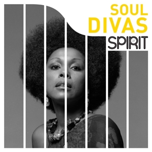 Various Artists - Spirit of Soul Divas